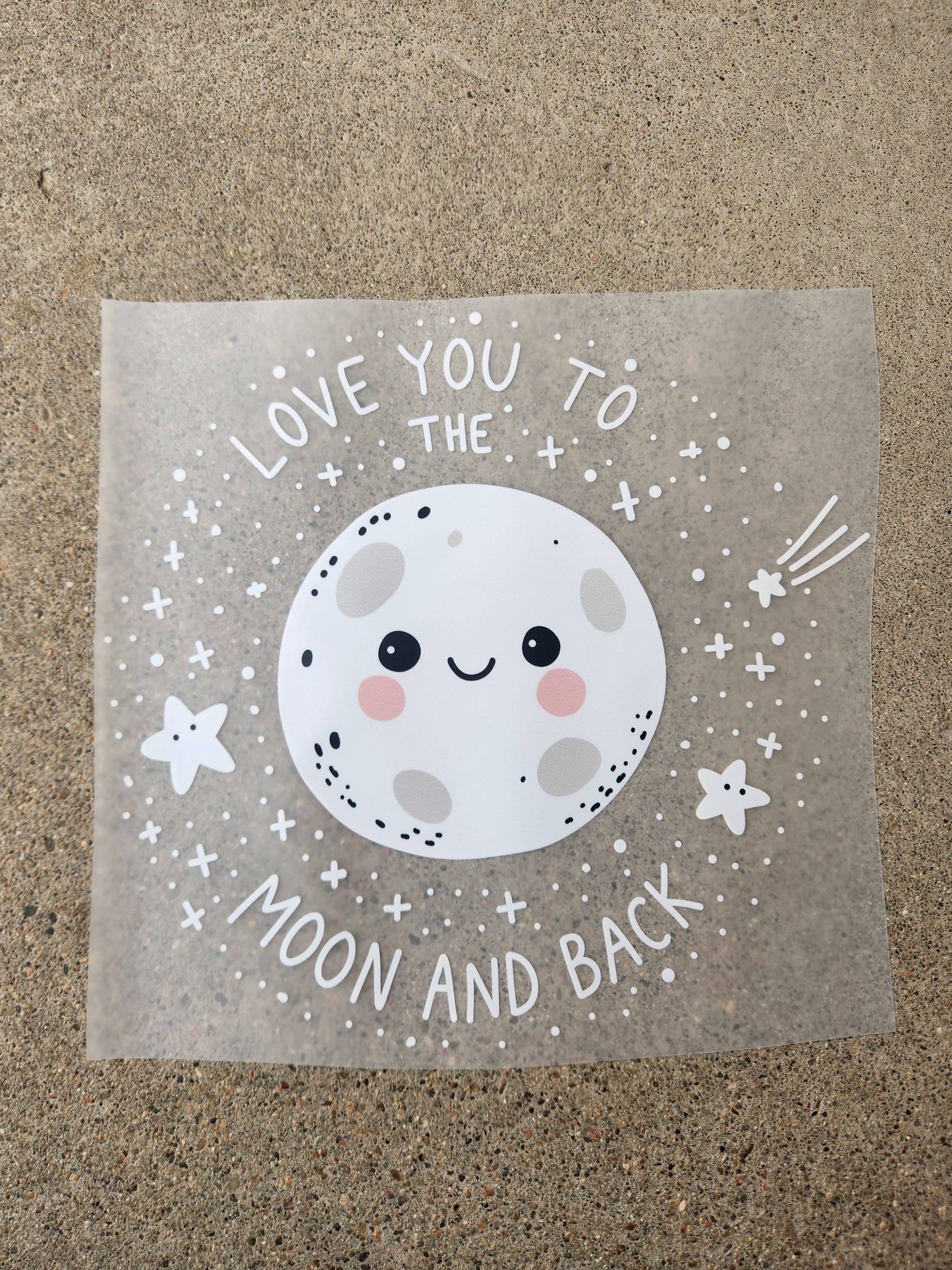 love you to the moon | DTF TRANSFER | READY-TO-PRESS