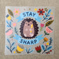 stay sharp | DTF TRANSFER | READY-TO-PRESS