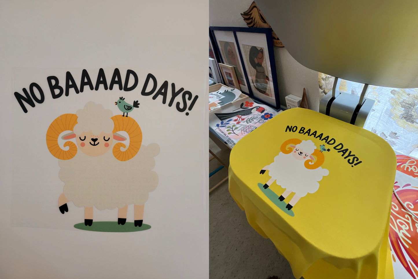 no baaaad days | DTF TRANSFER | READY-TO-PRESS