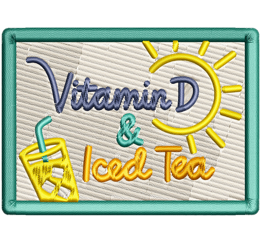 vitamin d & iced tea patch | EMBROIDERY FILE FOR 4x4 HOOP | DIGITAL DOWNLOAD FOR MACHINE EMBROIDERY